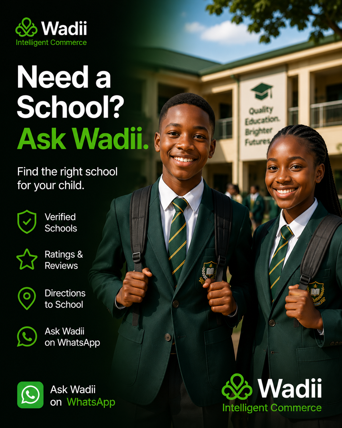 Need a School? Ask Wadii